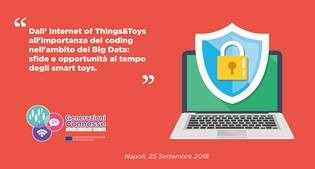Dall'Internet of Things all'importanza del coding nell'ambito dei Big Data: sfide e opportunita' al tempo degli smart toys.